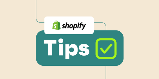 10 Must Read Shopify Tips & Resources. (Mainly) For Beginners